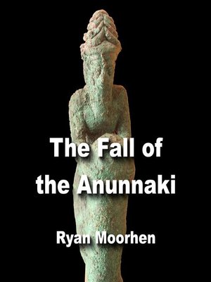 cover image of The Fall of the Anunnaki